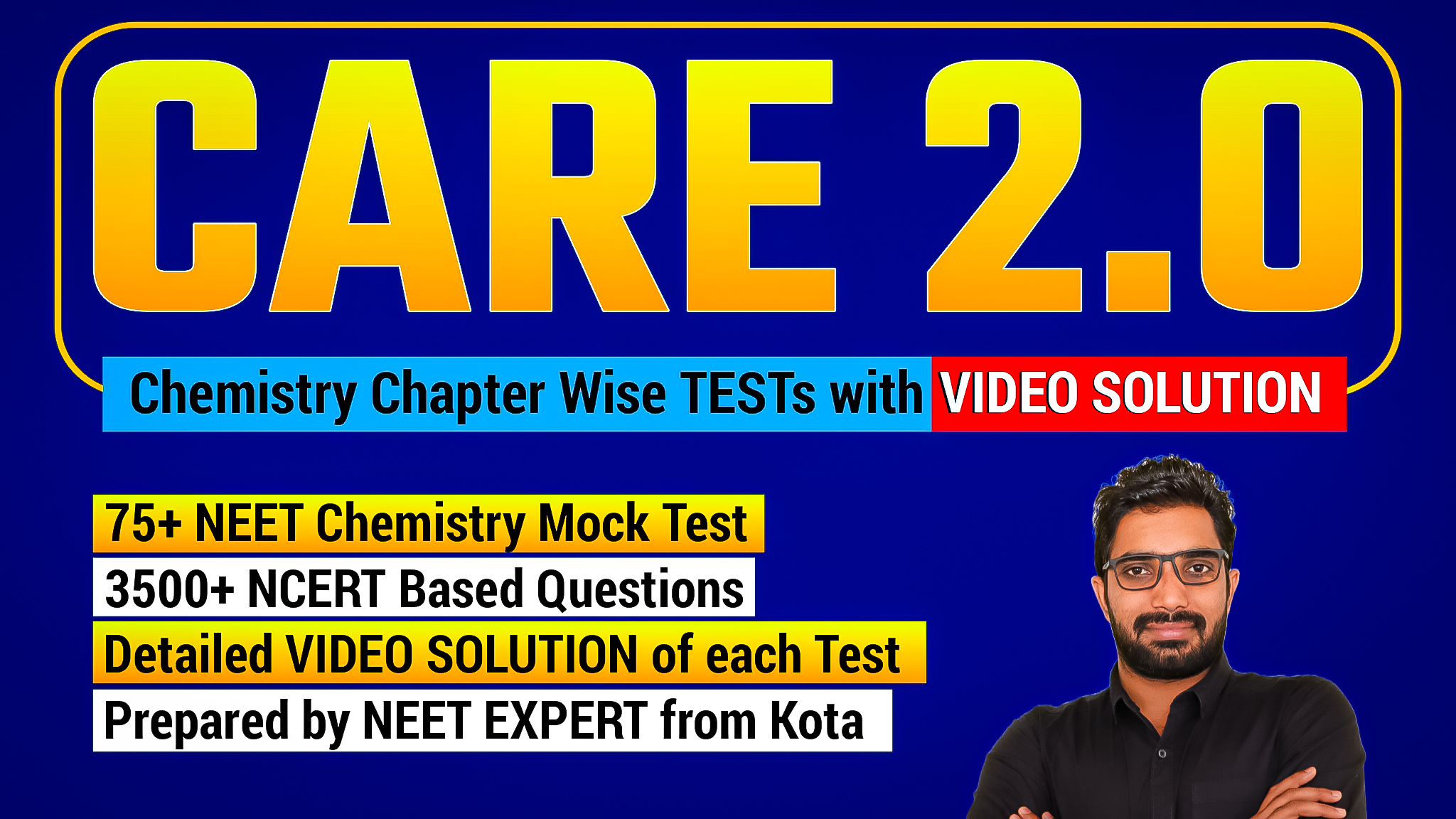 CARE 2.O - Best Chemistry Chapter wise Test Series for NEET 2026 with Video Solution | 75+ Mock Tests